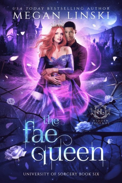 Hidden Legends, Megan Linski - Fae Queen, E-bok