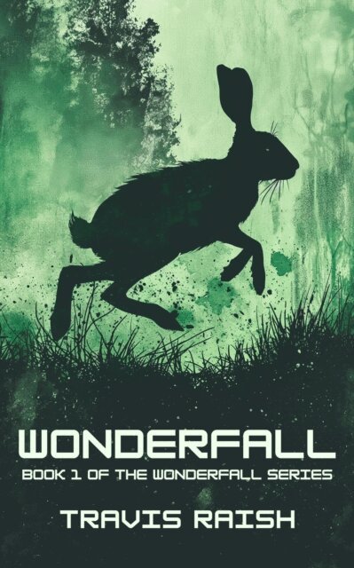 Travis Raish - Wonderfall, E-bok