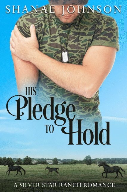 Shanae Johnson - His Pledge to Hold, E-bok