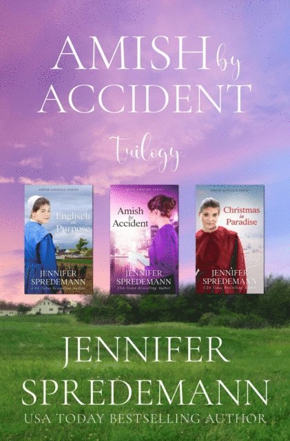 J.E.B. Spredemann, Jennifer Spredemann - Amish by Accident Trilogy, E-bok. Tillgänglighet: Lägg i varukorg