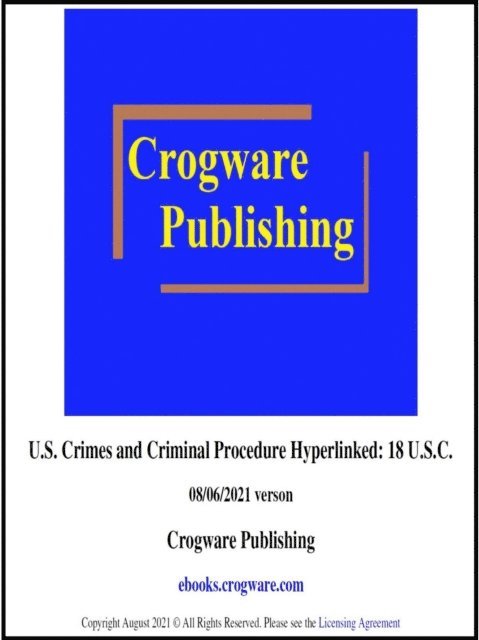 Craig Manfredi - U.S. Crimes and Criminal Procedure Hyperlinked: 18 U.S.C., E-bok. Tillgänglighet: Lägg i varukorg