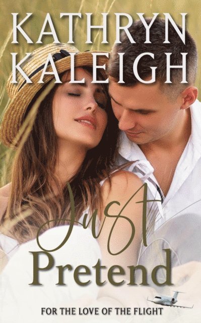 Kathryn Kaleigh - Just Pretend, E-bok