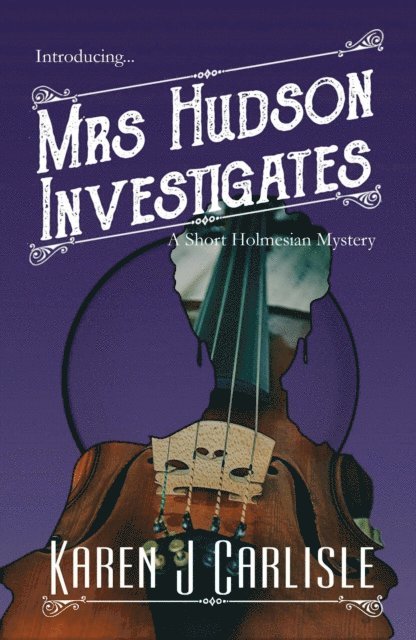 Karen J. Carlisle - Mrs Hudson Investigates, E-bok