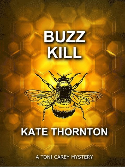 Kate Thornton - Buzz Kill, E-bok