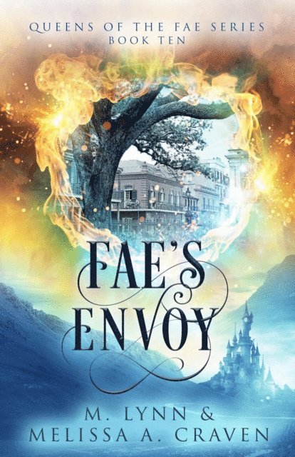 M. Lynn, Melissa A. Craven - Fae's Envoy, E-bok
