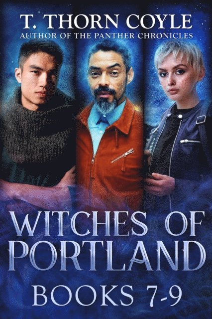 Witches of Portland, Books 7-9