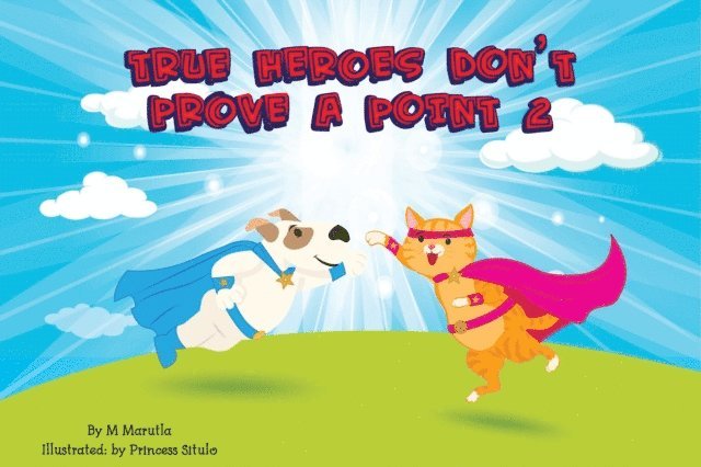 G Morgan - True Heroes Don't Prove A Point 2, E-bok