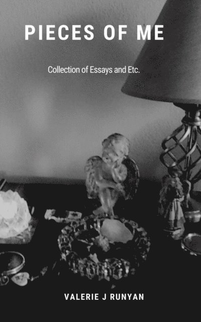 Valerie J Runyan - Pieces of Me - A Collection of Essays, E-bok. Tillgänglighet: Lägg i varukorg