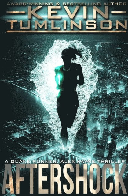 J. Kevin Tumlinson - Aftershock, E-bok