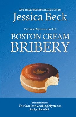 Jessica Beck - Boston Cream Bribery, Häftad