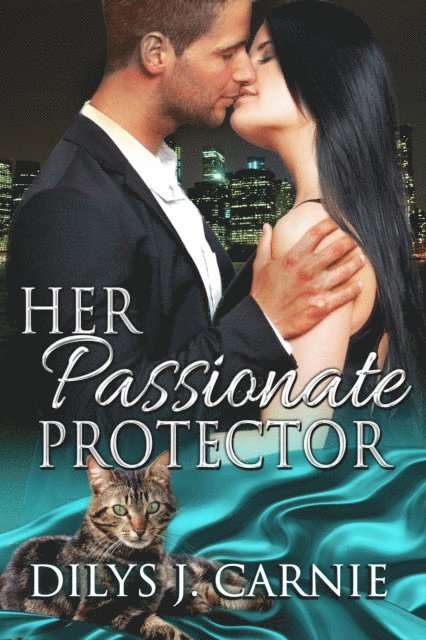 Dilys J Carnie - Her Passionate Protector, E-bok