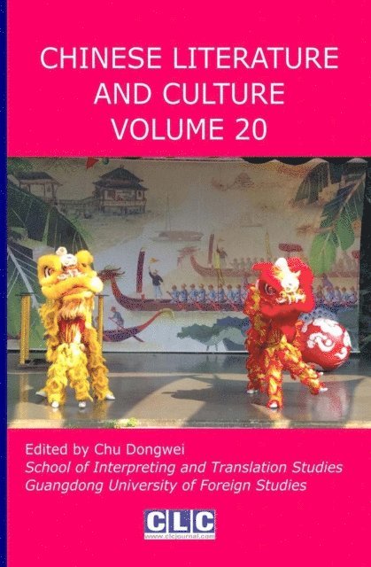 Dongwei Chu - Chinese Literature and Culture Volume 20, E-bok. Tillgänglighet: Lägg i varukorg