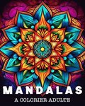 Mandalas a Colorier Adulte