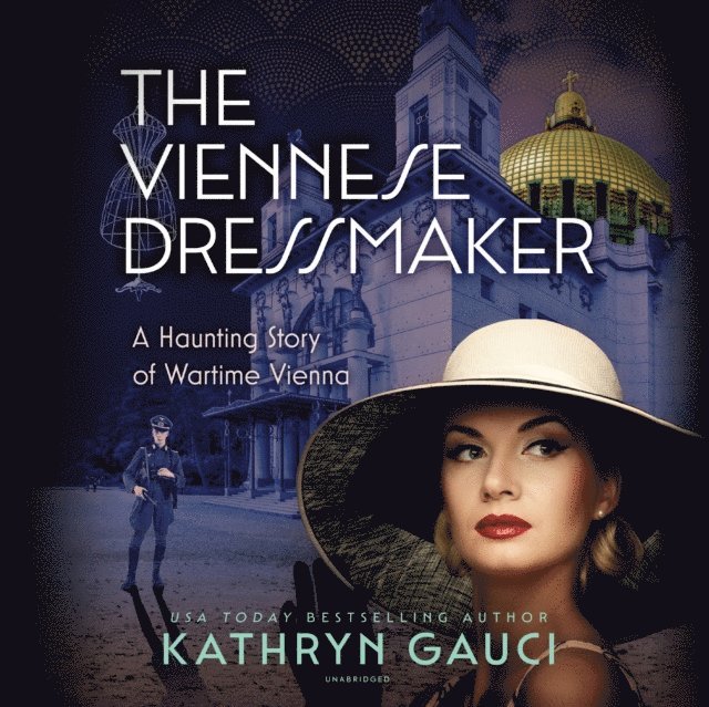 Kathryn Gauci - Viennese Dressmaker, Ljudbok