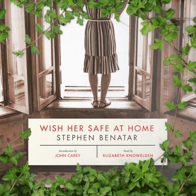 Stephen Benatar - Wish Her Safe at Home, Ljudbok