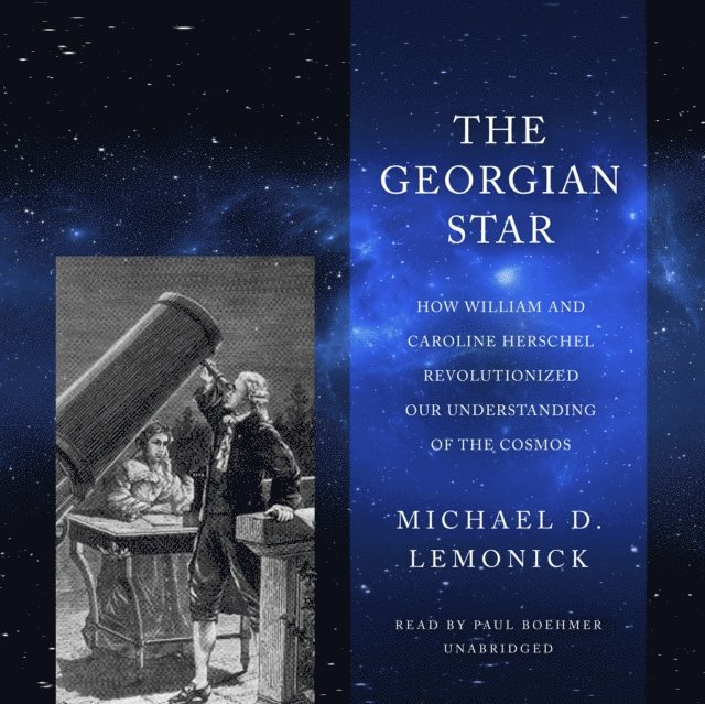 Michael D. Lemonick - Georgian Star, Ljudbok