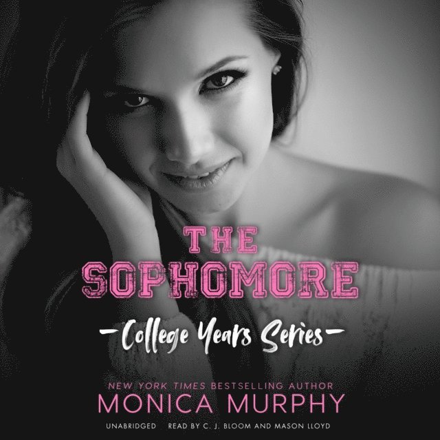 Monica Murphy - Sophomore, Ljudbok