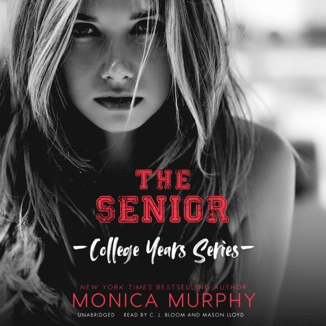 Monica Murphy - Senior, Ljudbok