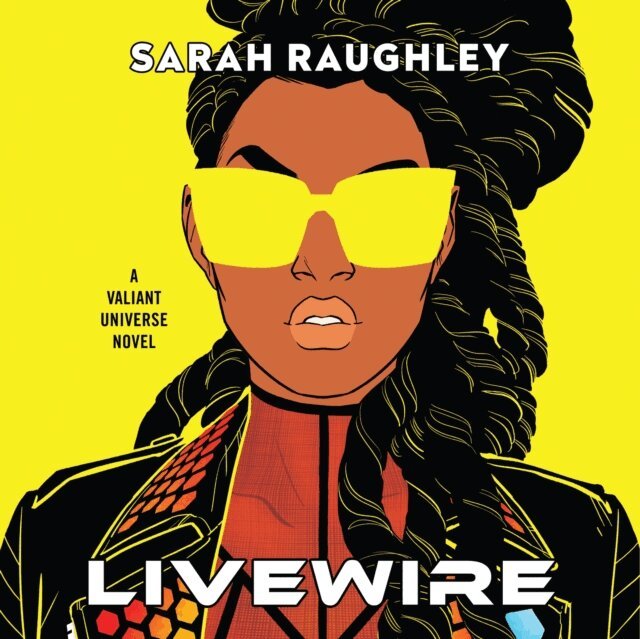 Sarah Raughley - Livewire, Ljudbok