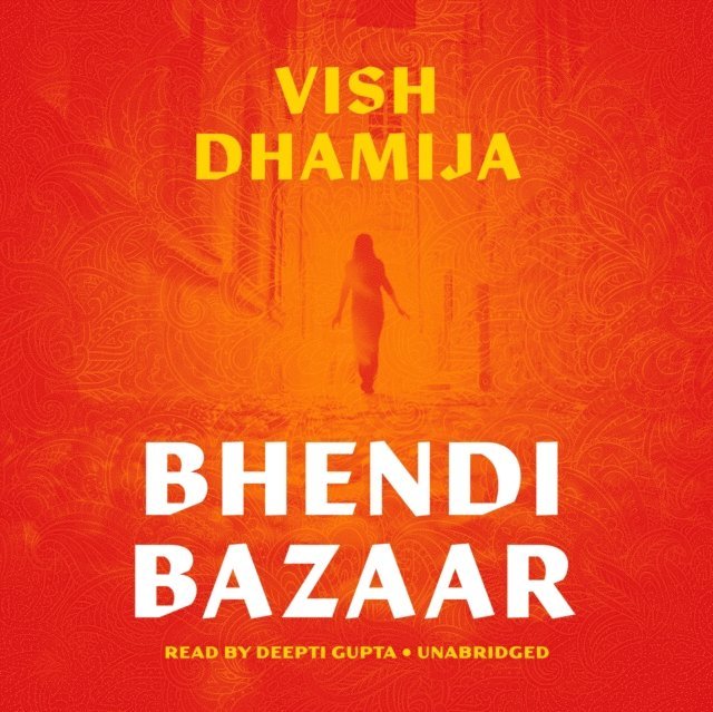 Vish Dhamija - Bhendi Bazaar, Ljudbok