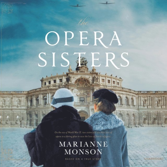 Marianne Monson - Opera Sisters, Ljudbok