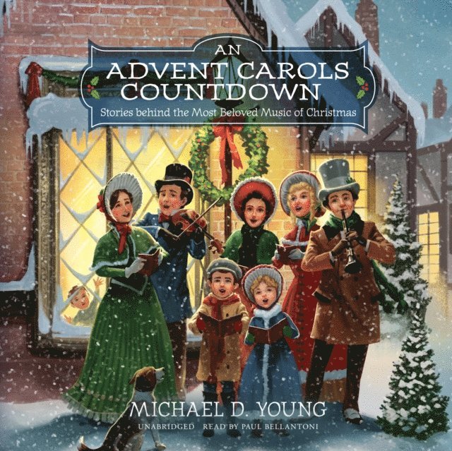 Michael D. Young - Advent Carols Countdown, Ljudbok