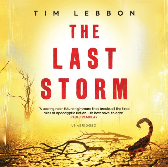 Tim Lebbon - Last Storm, Ljudbok