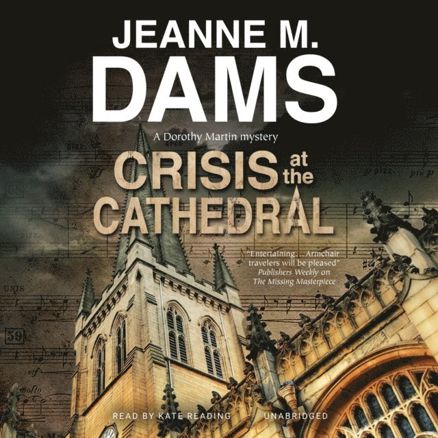 Jeanne M. Dams - Crisis at the Cathedral, Ljudbok