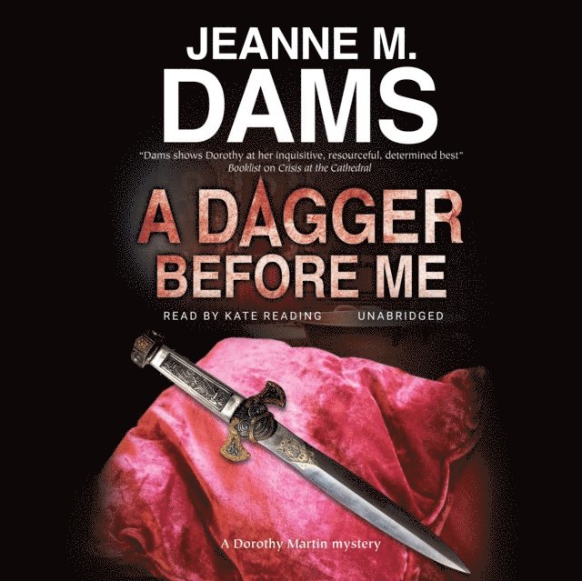 Jeanne M. Dams - Dagger Before Me, Ljudbok