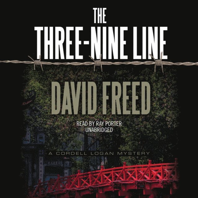 David Freed - Three-Nine Line, Ljudbok