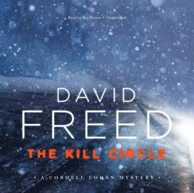 David Freed - Kill Circle, Ljudbok