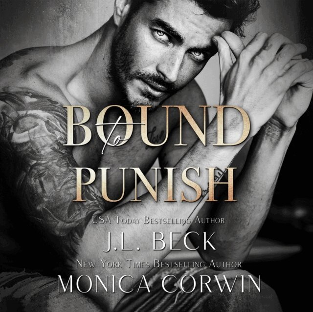 Monica Corwin, J. L. Beck - Bound to Punish, Ljudbok