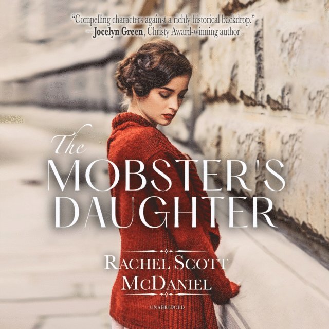 Rachel Scott McDaniel - Mobster's Daughter, Ljudbok