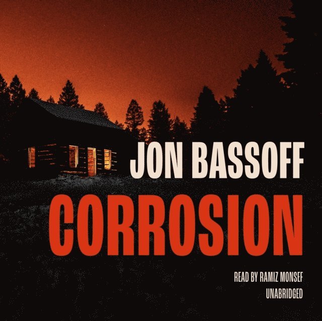 Jon Bassoff - Corrosion, Ljudbok