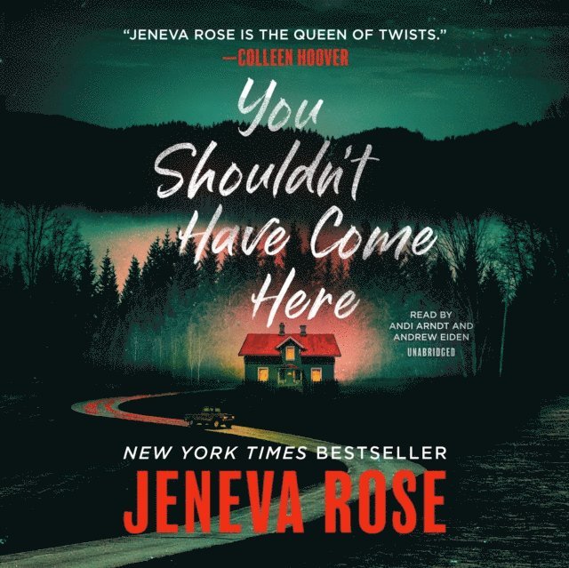 Jeneva Rose - You Shouldn't Have Come Here, Ljudbok