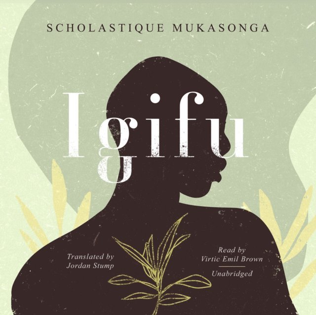 Scholastique Mukasonga - Igifu, Ljudbok