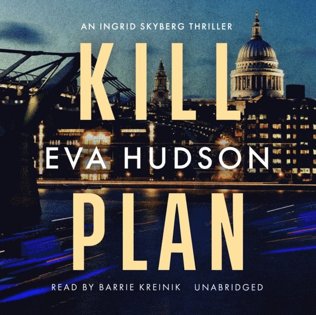 Eva Hudson - Kill Plan, Ljudbok