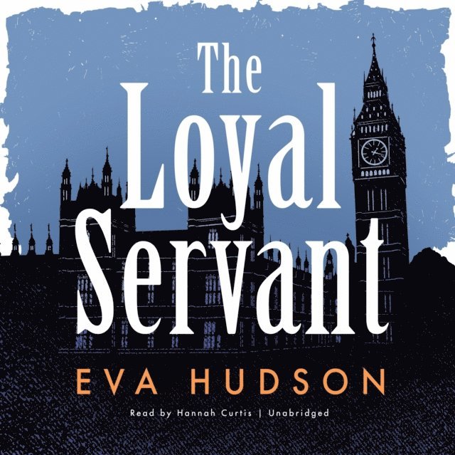Eva Hudson - Loyal Servant, Ljudbok