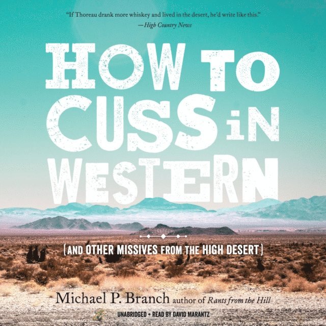 Michael P. Branch - How to Cuss in Western, Ljudbok