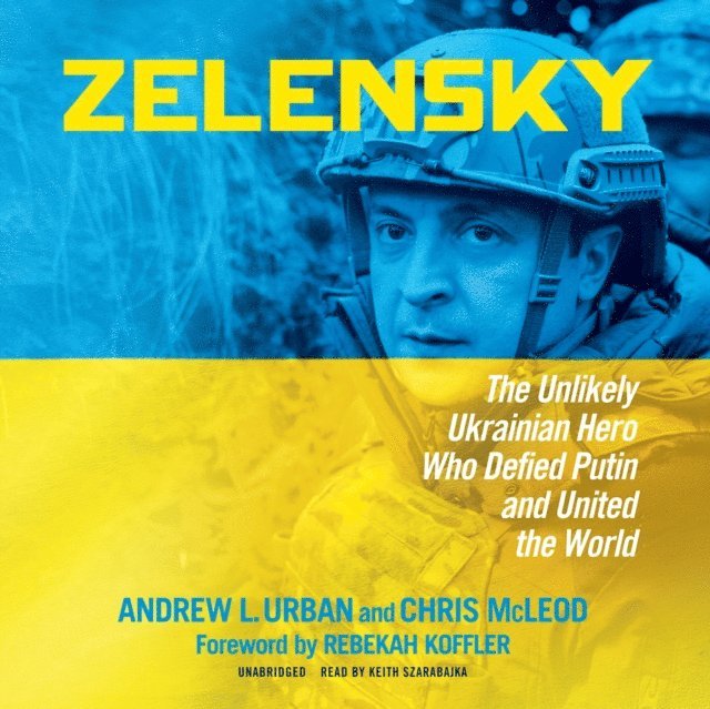 Chris McLeod, Andrew L. Urban - Zelensky, Ljudbok