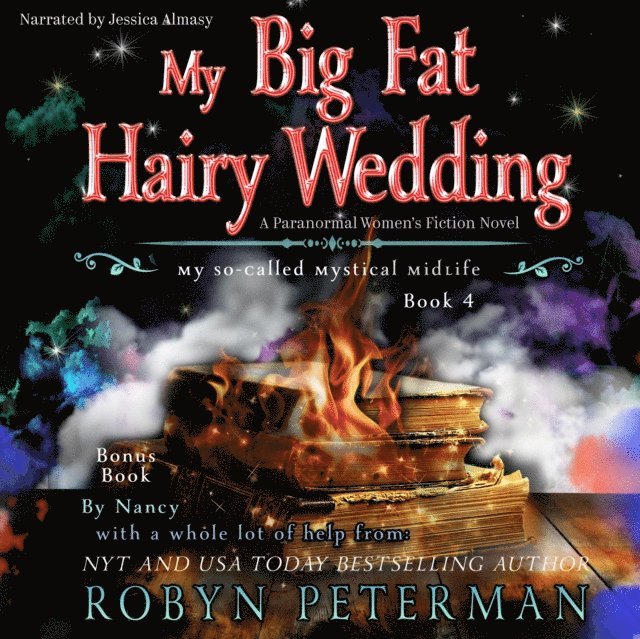 Robyn Peterman - My Big Fat Hairy Wedding, Ljudbok