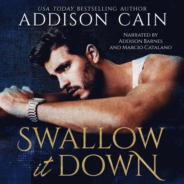 Addison Cain - Swallow it Down, Ljudbok