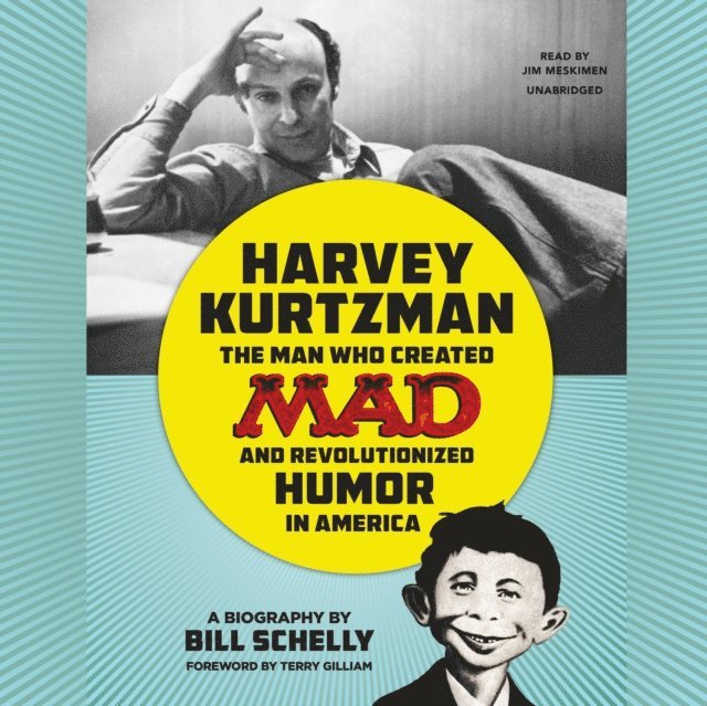 Bill Schelly - Harvey Kurtzman, Ljudbok