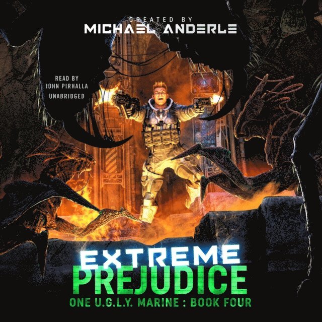 Michael Anderle - Extreme Prejudice, Ljudbok