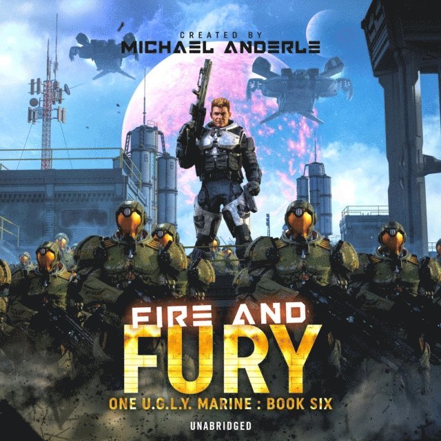 Michael Anderle - Fire and Fury, Ljudbok