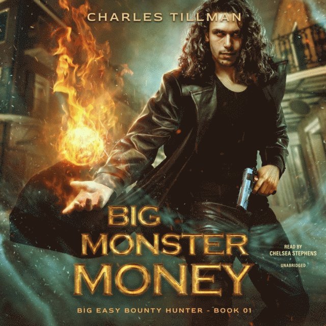 Martha Carr, Michael Anderle, Charles Tillman - Big Monster Money, Ljudbok