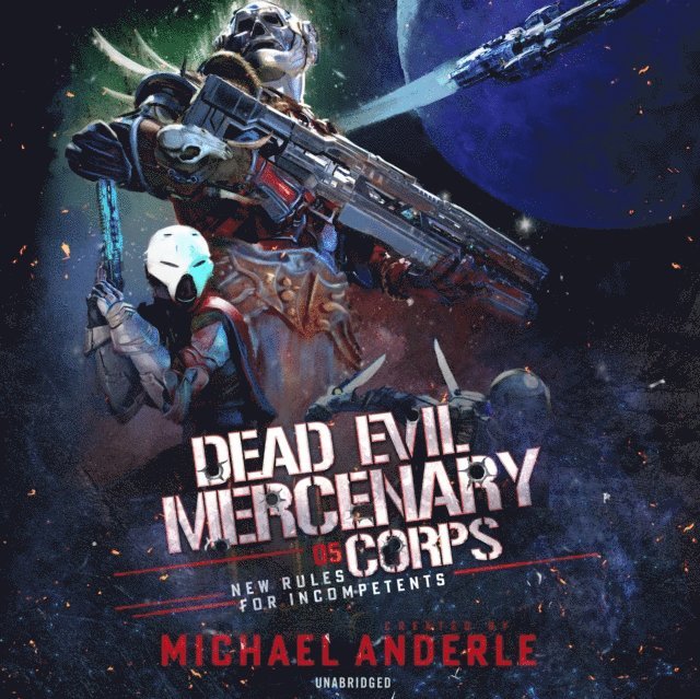 Michael Anderle - New Rules for Incompetents, Ljudbok