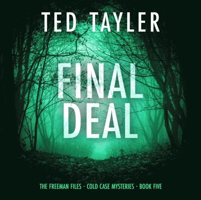 Ted Tayler - Final Deal, Ljudbok