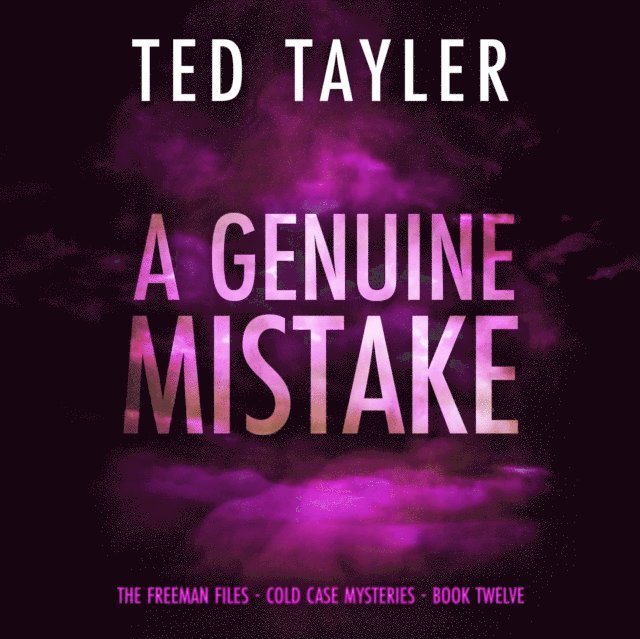 Ted Tayler - Genuine Mistake, Ljudbok