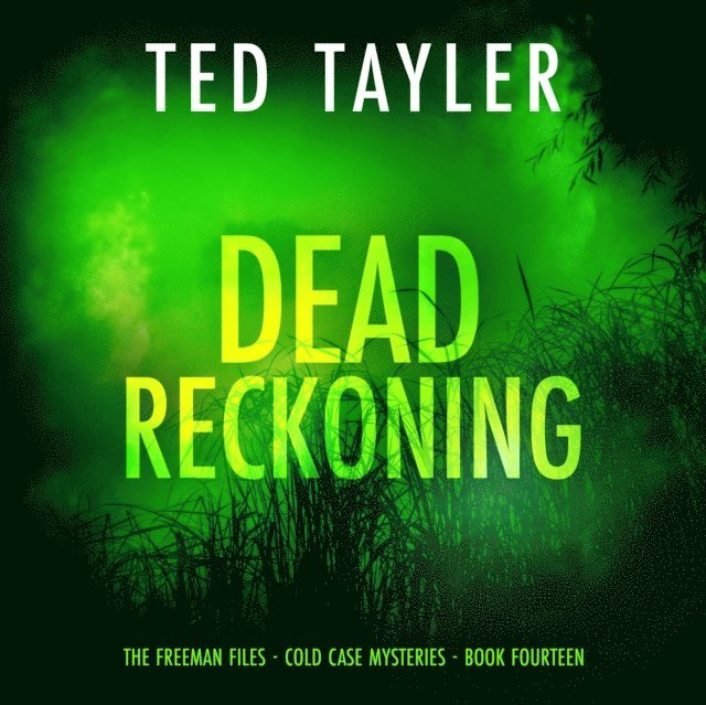 Ted Tayler - Dead Reckoning, Ljudbok